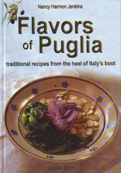 Visualizza i dettagli per Flavors of Puglia. Traditional recipes fro the heel of Italy's boot Immagine di Flavors of Puglia. Traditional recipes fro the heel of Italy's boot
